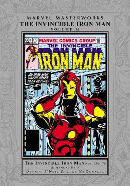 Marvel Masterworks: The Invincible Iron Man Vol. 16 Dennis O'Neil 9781302949204