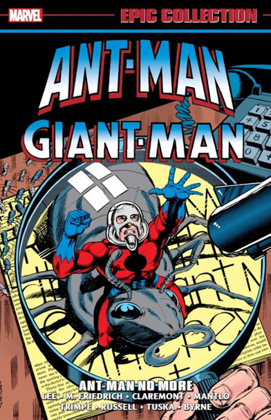 Ant-man/giant-man Epic Collection: Ant-man No More Stan Lee 9781302949655