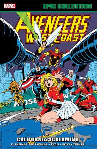 Avengers West Coast Epic Collection: California Screaming Roy Thomas 9781302951016