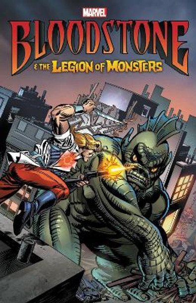 Bloodstone & The Legion Of Monsters Dan Abnett 9781302951030