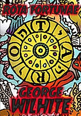 Rota Fortunae by Thirteen O'clock Press