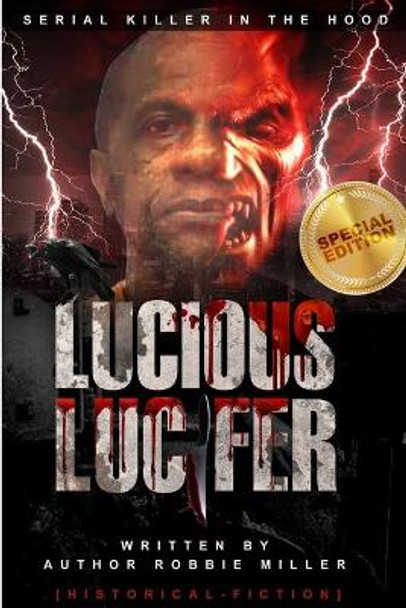 Lucious Lucifer Robbie Miller 9781387680108
