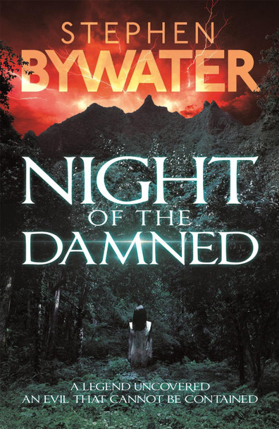 Night of the Damned Stephen Bywater 9781472210418