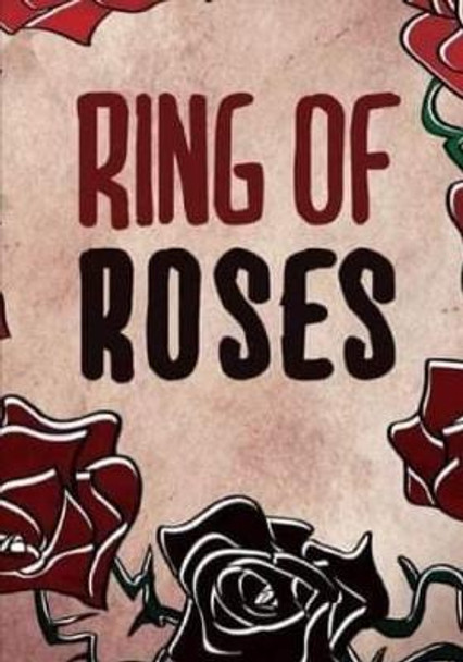 Ring of Roses. Amy Climson 9781502836120