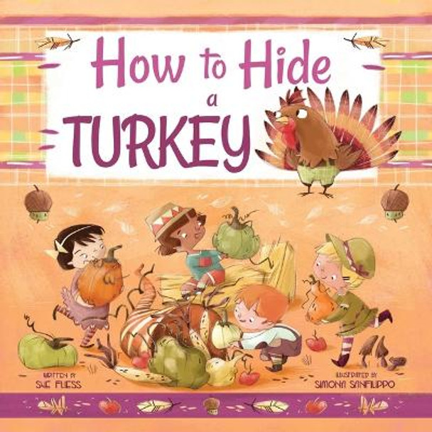 How to Hide a Turkey Sue Fliess 9781510761742