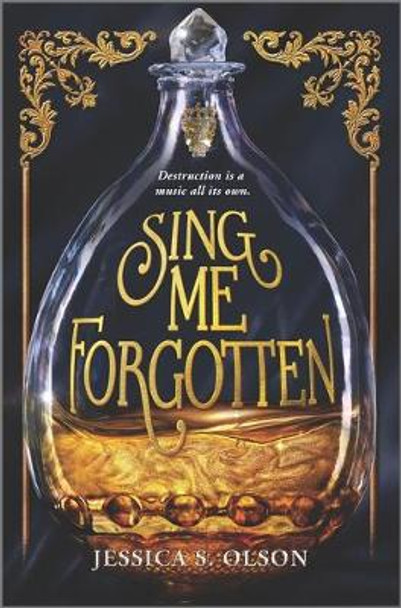 Sing Me Forgotten Jessica S Olson 9781335147943