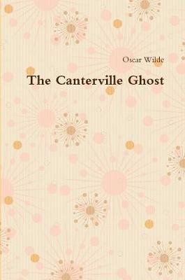 The Canterville Ghost Oscar Wilde 9781678199708