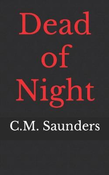 Dead of Night Greg Chapman 9781720148517