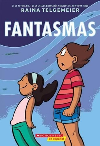 Fantasmas (Ghosts) Raina Telgemeier 9781338133684