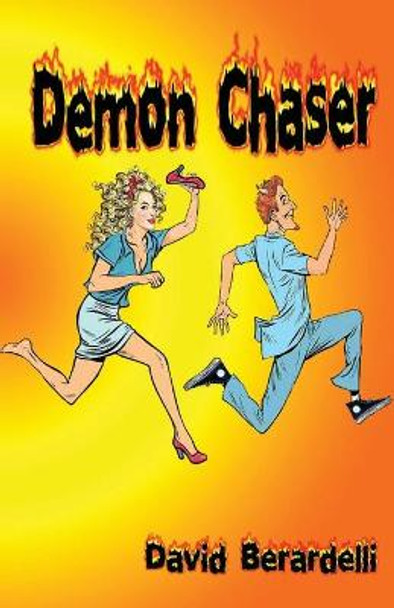 Demon Chaser David Berardelli 9781786956347