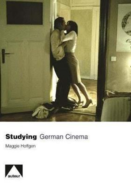 Studying German Cinema Maggie Hoffgen 9781906733001