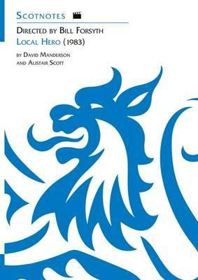 Directed by Bill Forsyth: Local Hero (1983) by David Manderson