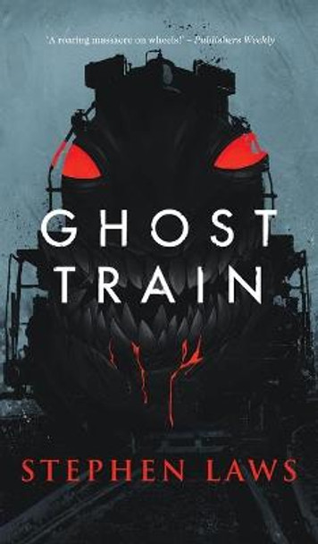 Ghost Train Stephen Laws 9781954321205