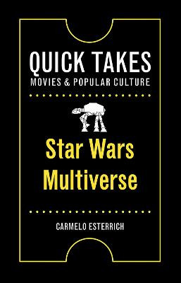 Star Wars Multiverse Carmelo Esterrich 9781978815254