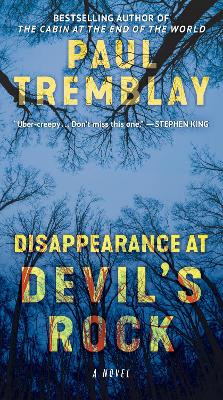Disappearance at Devil's Rock Paul Tremblay 9780063312470
