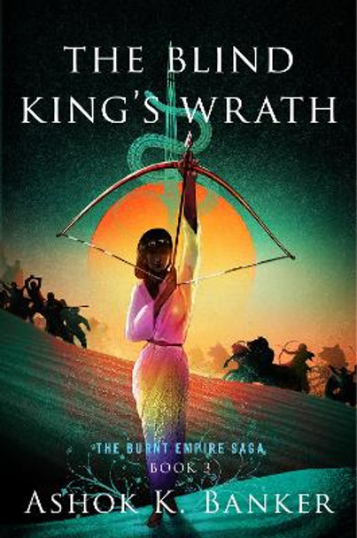 The Blind King's Wrath Ashok K Banker 9780358451334