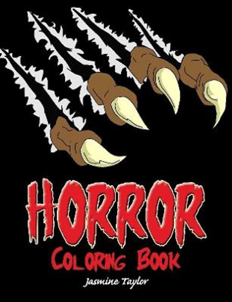 Horror Coloring Book by Jasmine Taylor