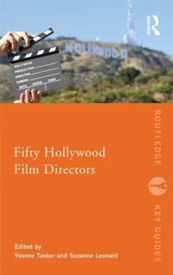 Fifty Hollywood Directors Suzanne Leonard 9780415501408