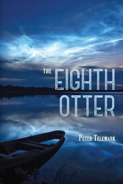 The Eighth Otter Peter Telemark 9780578272016