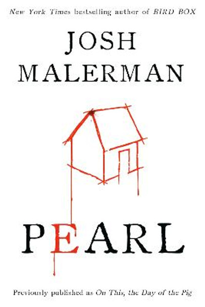 Pearl Josh Malerman 9780593237854