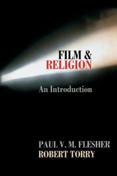 Film and Religion: An Introduction Paul V. M. Flesher 9780687334896