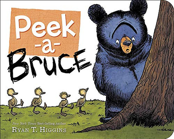 Peek-a-bruce Ryan T. Higgins 9781368028578