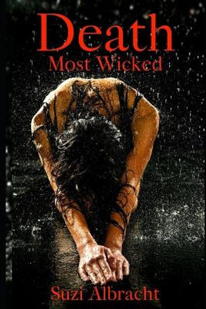 Death Most Wicked Suzi Albracht 9781516842971