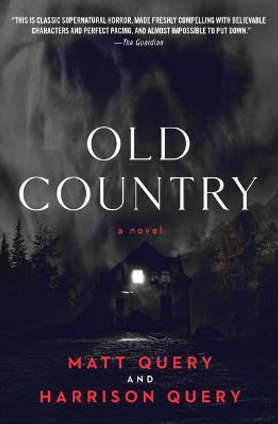 Old Country Matt Query 9781538721193