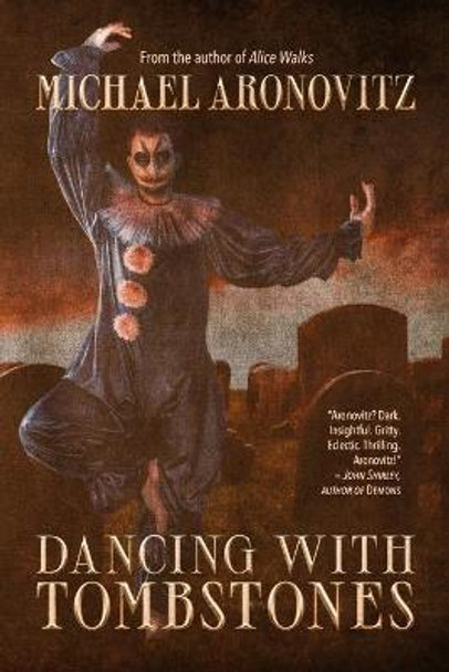 Dancing with Tombstones Cemetery Dance Publications 9781587678141