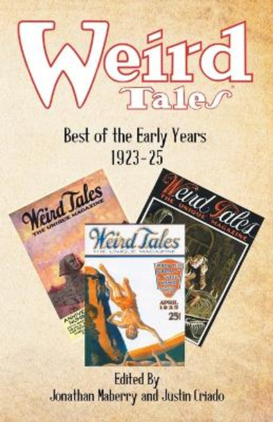 Weird Tales: Best of the Early Years 1923-25 Jonathan Maberry 9781680573657
