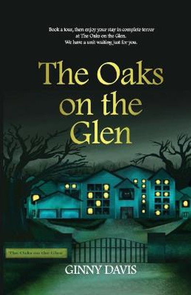 The Oaks On The Glen Ginny Davis 9781736906507