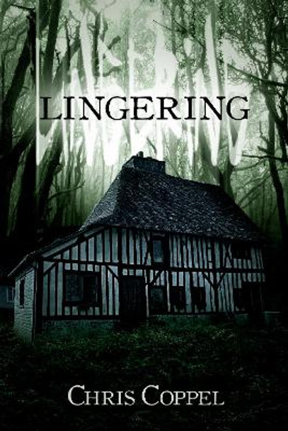 Lingering Chris Coppel 9781803780498