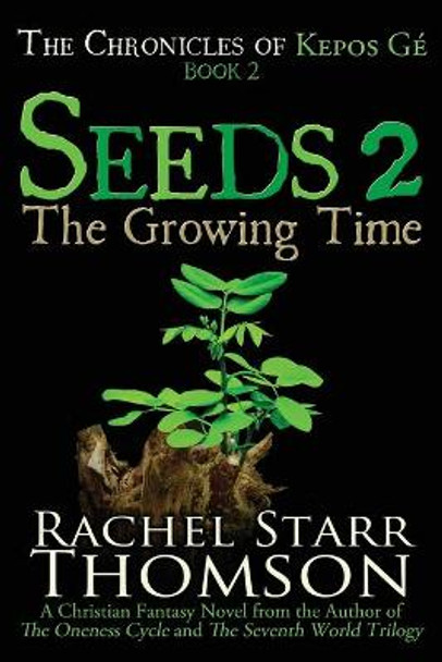 Seeds 2 by Rachel Starr Thomson