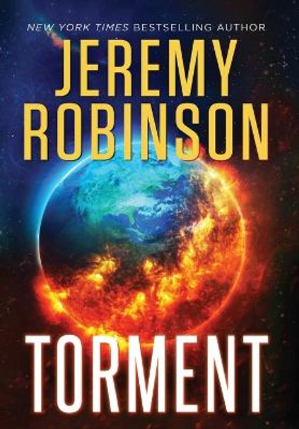 Torment Jeremy Robinson 9781941539675