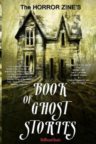 The Horror Zine's Book of Ghost Stories Graham Masterton 9781948318969