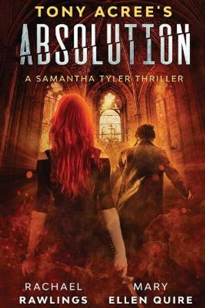Tony Acree's Absolution Mary Ellen Quire 9781948374316