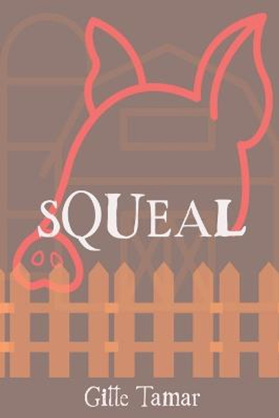 Squeal Gitte Tamar 9781958201176