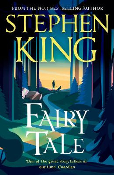Fairy Tale: The No. 1 Sunday Times Bestseller Stephen King 9781399705417