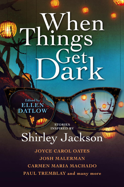 When Things Get Dark Ellen Datlow 9781789097153