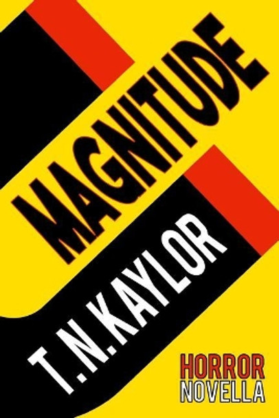 Magnitude T N Kaylor 9781946948069