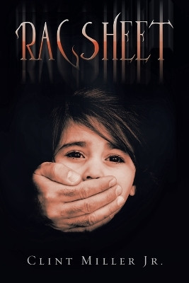 Ragsheet Clint Miller, Jr 9781669850557