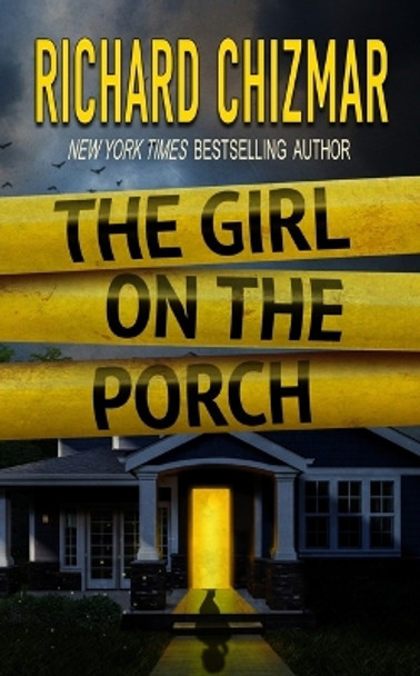 The Girl on the Porch Richard Chizmar 9781587678820