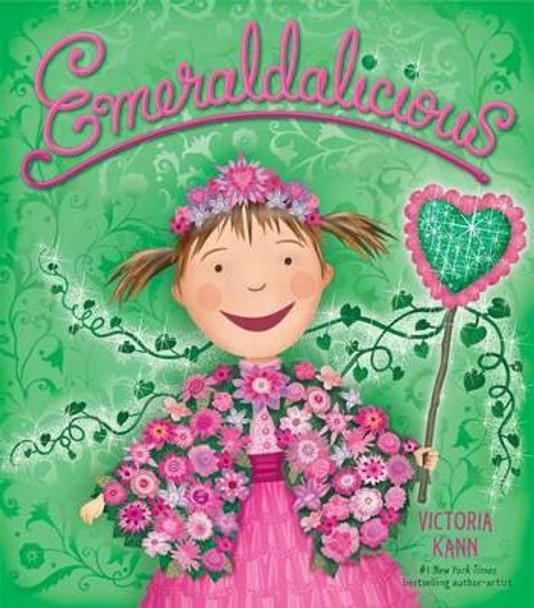 Emeraldalicious: A Springtime Book for Kids Victoria Kann 9780061781278