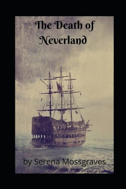 The Death of Neverland Kelly Hartigan Xterraweb Editing 9781729360187