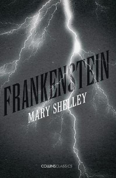 Frankenstein (Collins Classics) Mary Shelley 9780008182199