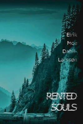 Rented Souls by Eirik Moe Dahll-Larsson