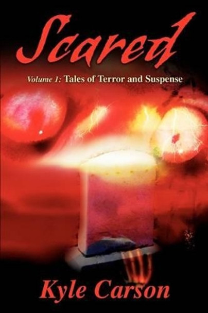 Scared by Kyle Carson