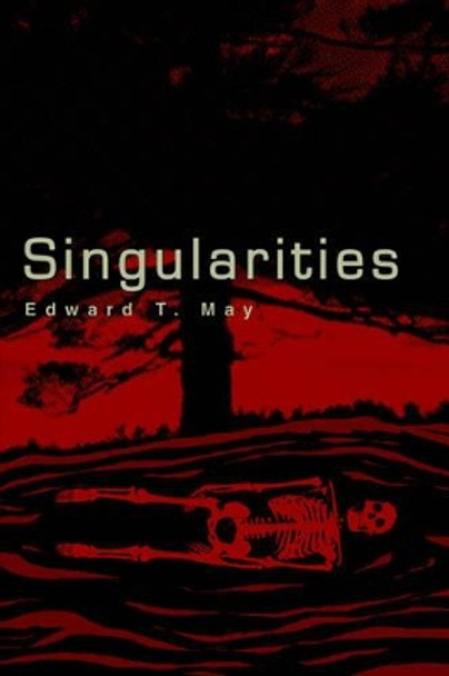 Singularities Edward T May 9780595366323