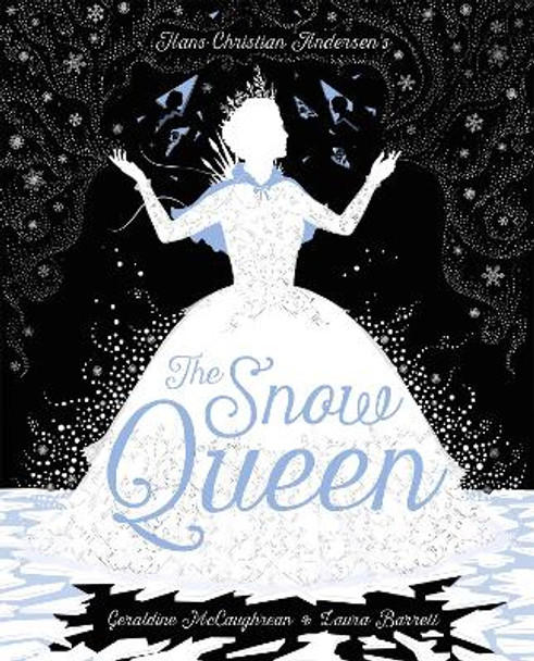 The Snow Queen Laura Barrett 9781408352359