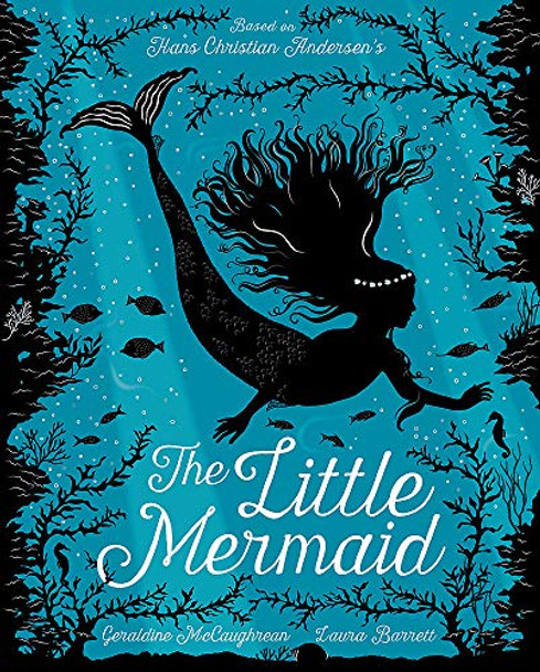 The Little Mermaid Laura Barrett 9781408357231